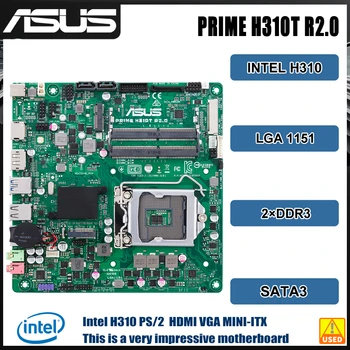 Материнская плата Asus PRIME H310T R2.0 LGA 1151 intel H310 DDR4 32GB mini ATX SATA III PCIE 3.0 с поддержкой процессора Core i3-8300 i5-9400