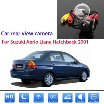 170 ° Камера заднего вида с разрешением 1080х720P HD CCD Водонепроницаемая высококачественная RCA для автомобиля Suzuki Aerio Liana Хэтчбек 2001 года выпуска