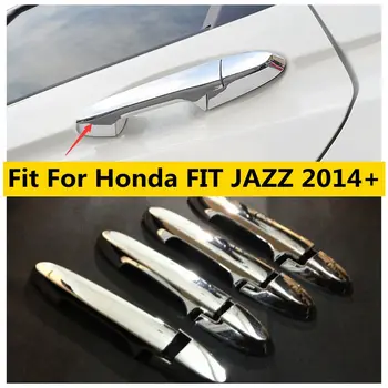 Хромированная дверная ручка, защитная накладка, подходит для Honda FIT JAZZ 2014 - 2019 Аксессуары для внешней отделки